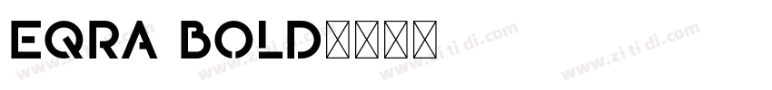 Eqra Bold字体转换